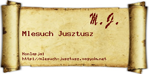 Mlesuch Jusztusz névjegykártya